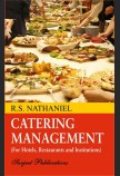 CATERING MANAGEMENT (FOR HOTELS, RESTAURANTS AND INSTITUTIONS)